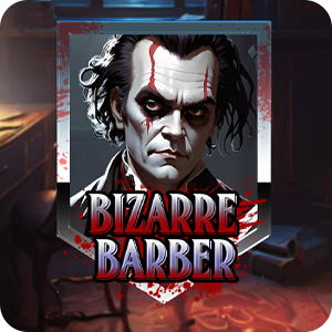 BIZARRE BARBER