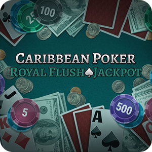 CARIBBEAN POKER ROYAL FLUSH JACKPOT