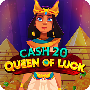 CASH 20 QUEEN OF LUCK