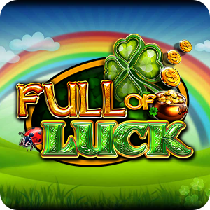 FULL OF LUCK