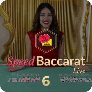 SPEED BACCARAT 6