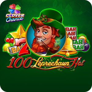 100 LEPRECHAUN HOT CLOVER CHANCE
