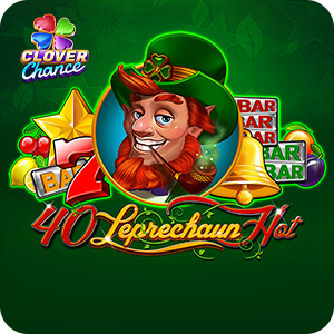 40 LEPRECHAUN HOT CLOVER CHANCE